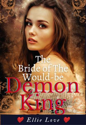 The Bride of The Wouldbe Demon King By EllieLove | Libri
