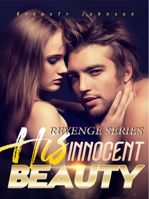 Revenge series His innocent beauty By Kreesty Johnson | Libri