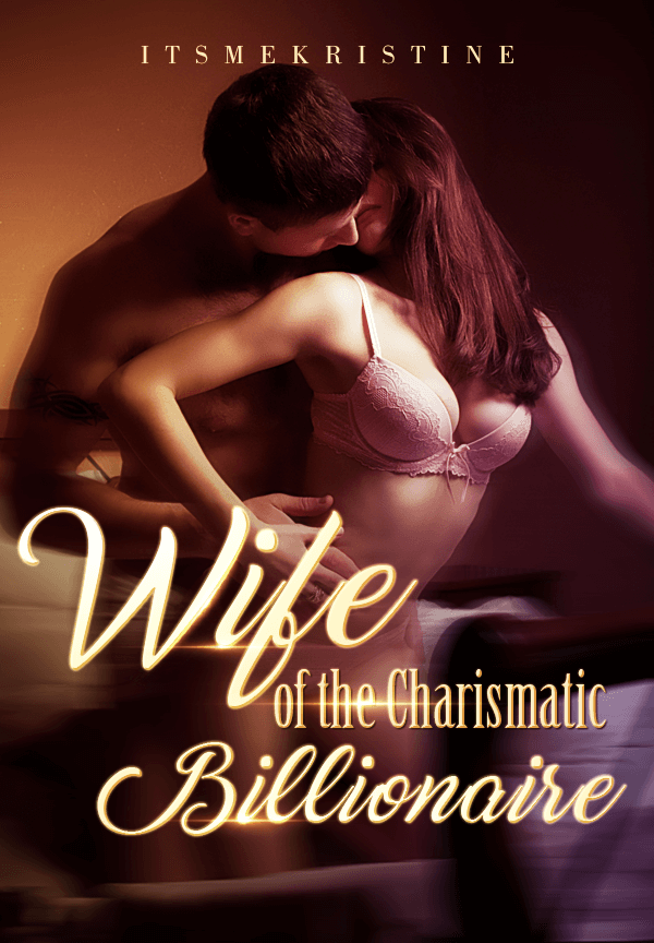 Wife of the Charismatic Billionaire By ITSMEKRISTINE | Libri