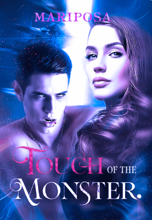 TOUCH OF THE MONSTER By Mariposa | Libri