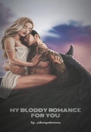 My Bloody Romance for You By Jikanyotomare | Libri