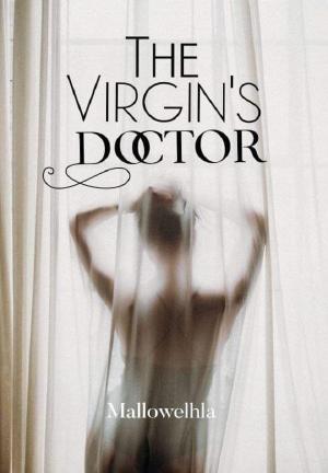 The Virgin's Doctor By Mallowelhla | Libri