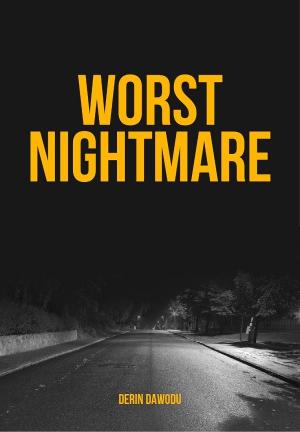 Worst Nightmare By Derin Dawodu | Libri