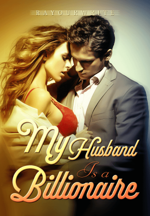 My Husband Is A Billionaire By Rayourwrite | Libri