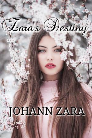 Zara's Destiny By Johann Zara | Libri