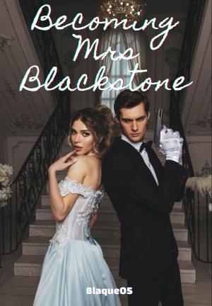 Becoming Mrs Blackstone By Blaque05 | Libri