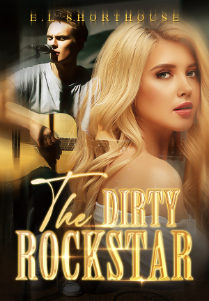 The Dirty Rockstar By E.L Shorthouse | Libri