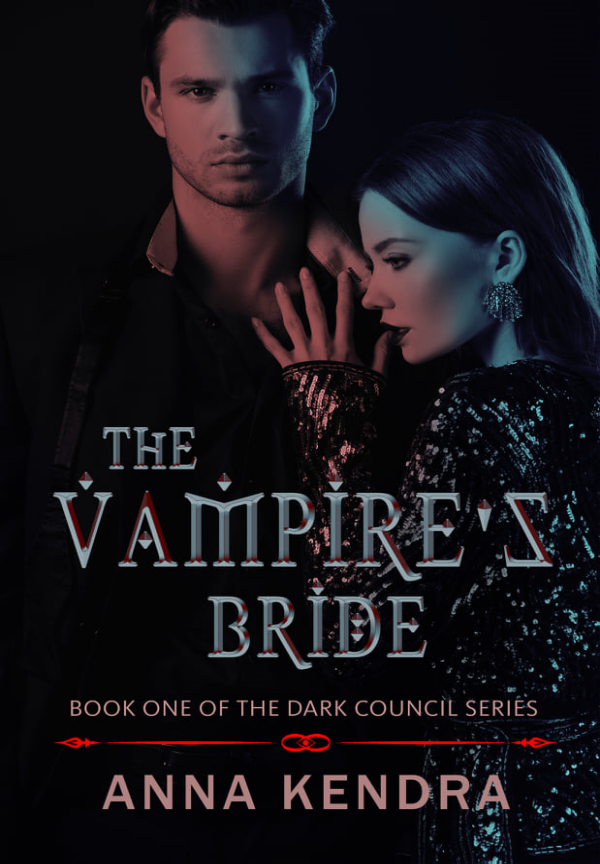 The Vampire's Bride (Dark Council Series Book 1) By Anna Kendra | Libri