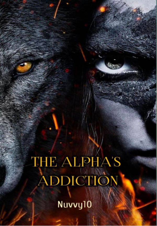 THE ALPHA'S ADDICTION By Nuvvy | Libri