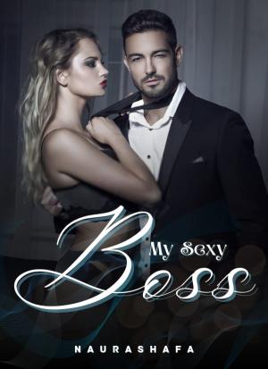 My Sexy Boss By naurashafa | Libri