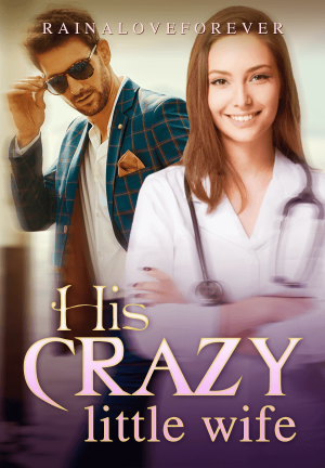 His crazy little wife By Rainaloveforever | Libri