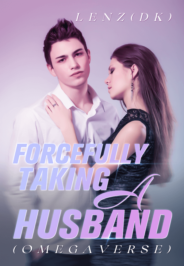 Forcefully Taking A Husband (Omegaverse) By LenZ(Dk) | Libri