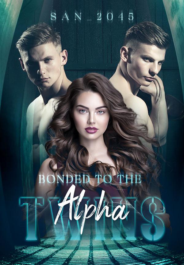 Bonded to the Alpha Twins By San_2045 | Libri