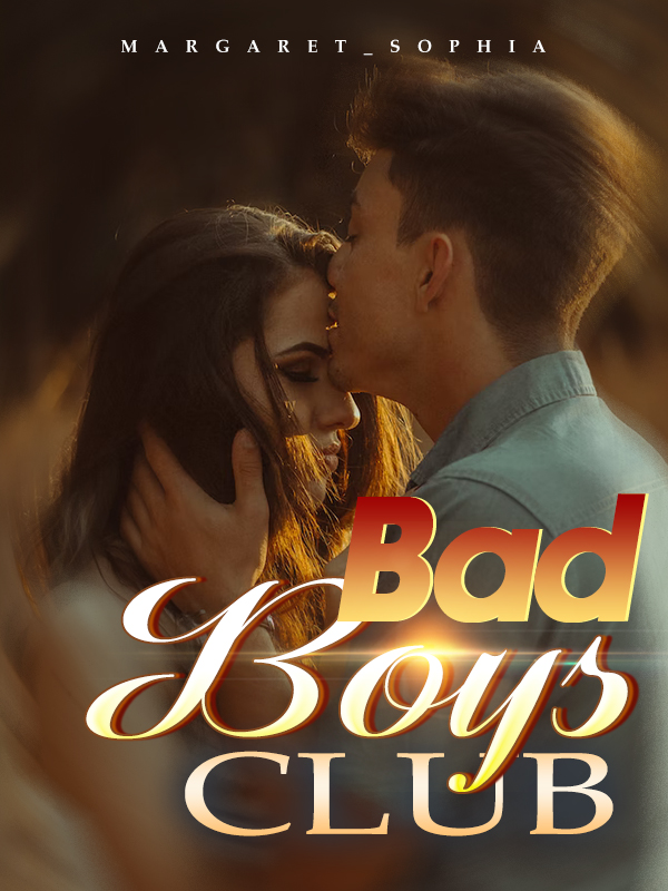Bad Boys Club By Margaret_Sophia | Libri