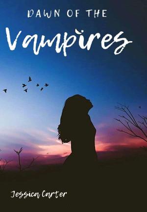 Dawn of the Vampires By TwilightWolf20 | Libri