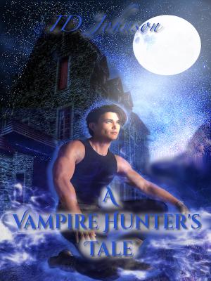 A Vampire Hunter's Tale By EGlobal | Libri