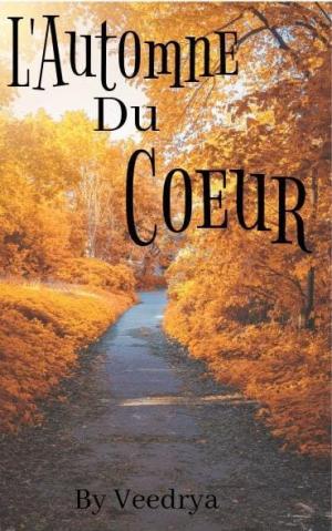 L'Automne Du Coeur By Veedrya | Libri