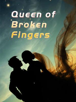 Queen of Broken Fingers By Fantasy world | Libri
