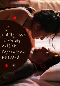 Fall in Love with My Wolfish Contracted Husband By Jiu Hua | Libri