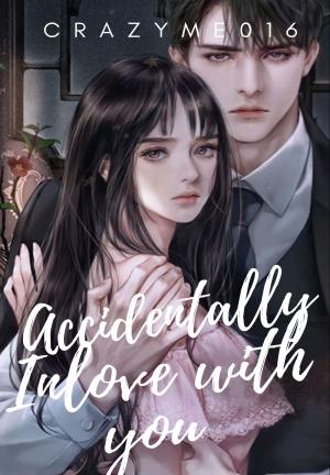 Accidentally inlove with you By Prinsesa | Libri