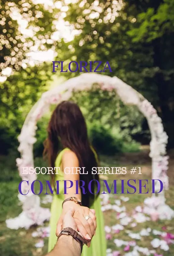 Escort Girl Series #1 COMPROMISED By Floriza | Libri