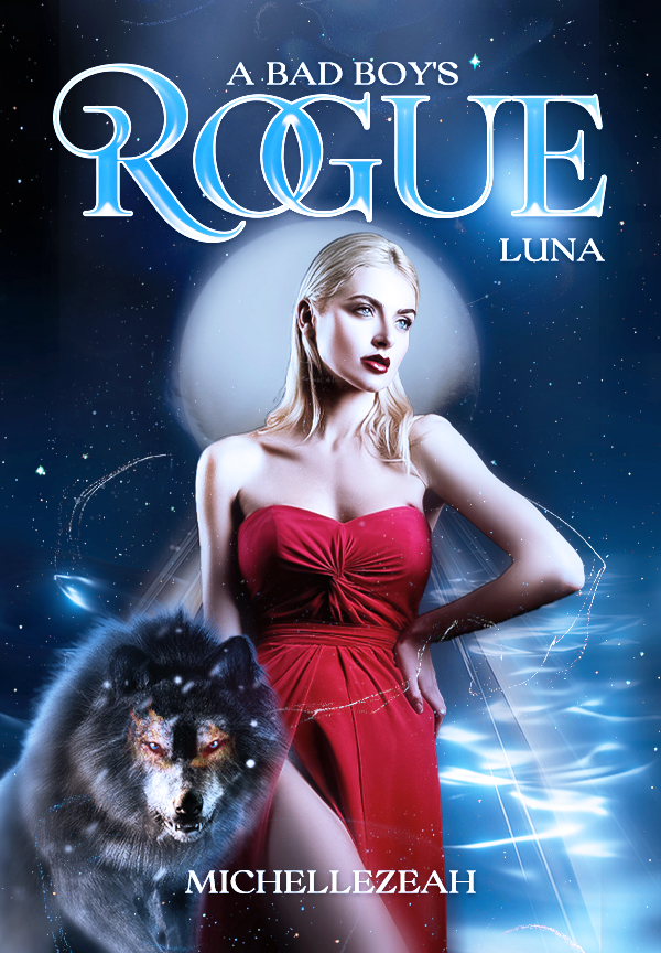 A Bad Boy's Rogue Luna By MichelleZeah | Libri
