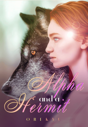 Alpha and a Hermit By Orekyu | Libri