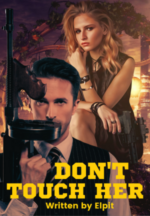 Don't Touch Her By Elpit | Libri