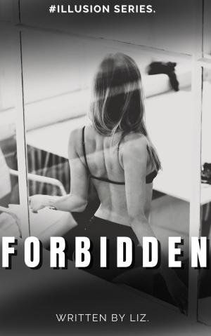 FORBIDDEN: A one night stand By Liz Barnet | Libri