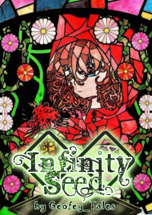 Infinity Seed By Geofey_Tales | Libri