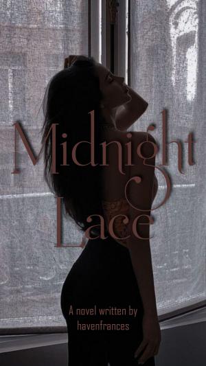 Midnight Lace By havenfrances | Libri