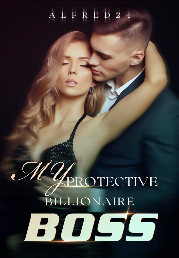 MY PROTECTIVE BILLIONAIRE BOSS By alfred24 | Libri