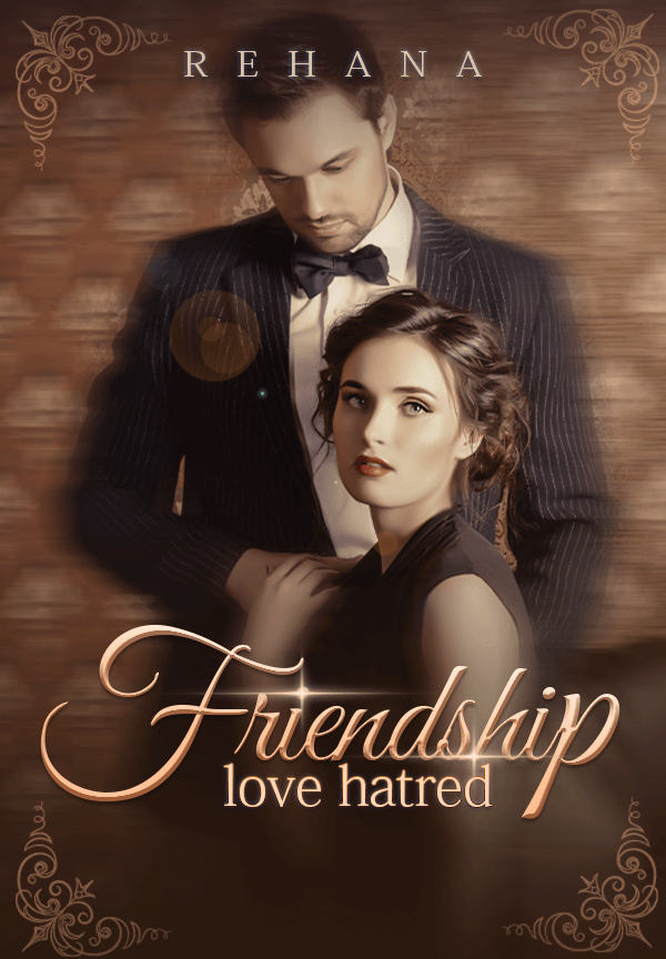 Friendship love hatred By Rehana | Libri