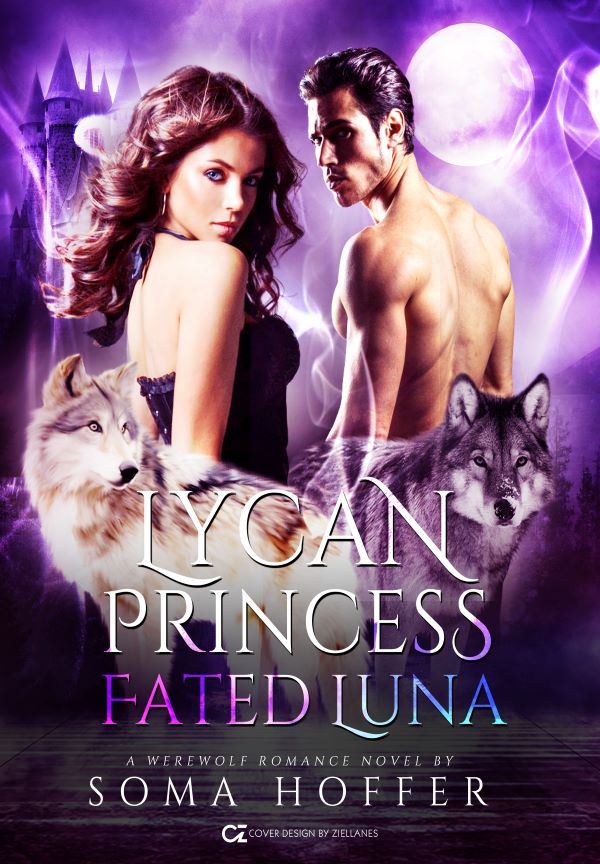 Lycan Princess Fated Luna By Soma Hoffer | Libri