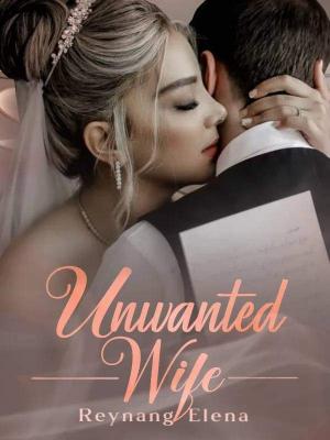 The Unwanted Wife By Reynang Elena | Libri