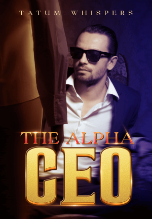 The Alpha CEO By Tatum_Whispers | Libri