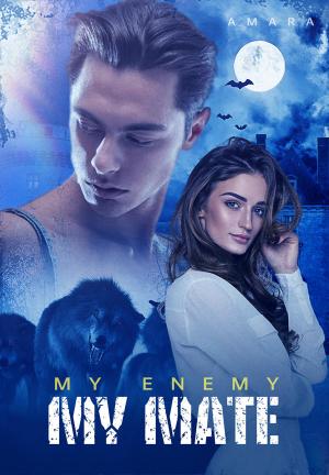 My Enemy, My Mate By Amara | Libri