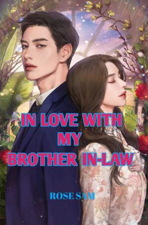 In Love With My Brother in law By Rose Sam | Libri