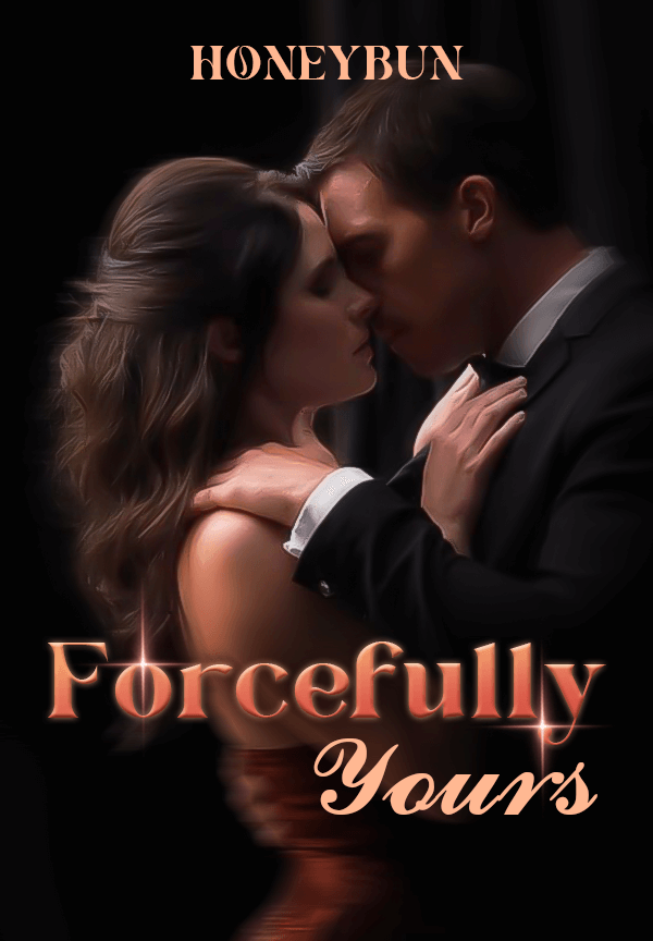 Forcefully Yours By HONEYBUN | Libri