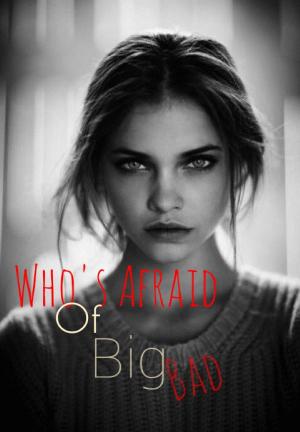 Who's Afraid of Big Bad By Jo Black | Libri
