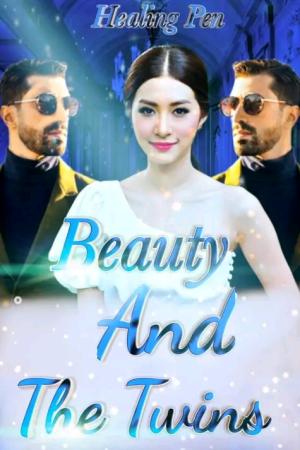 BEAUTY AND THE TWINS By Healing Pen94 | Libri