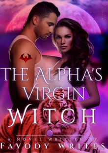 The Alpha's Virgin Witch By Favody Writes | Libri