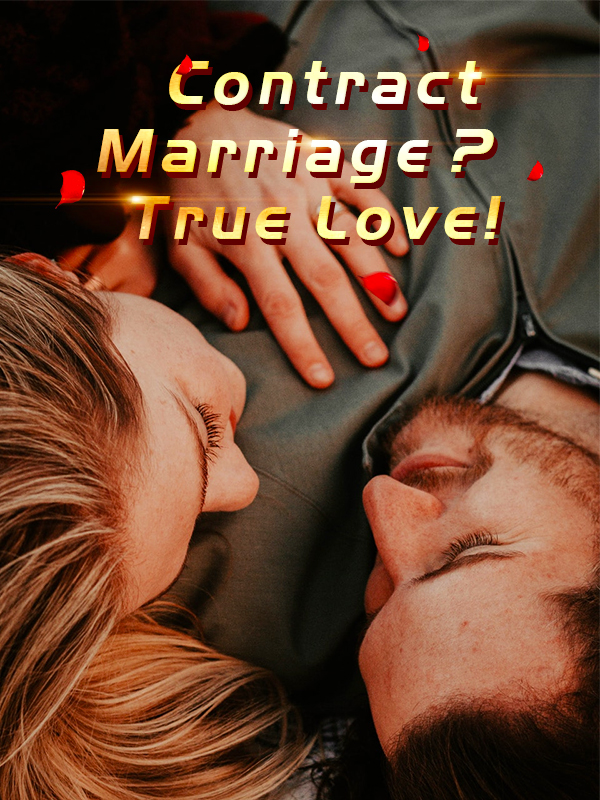 Contract Marriage? True Love! By Jiu Wo | Libri