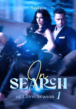 In Search of Love Season 1 By Safuu | Libri