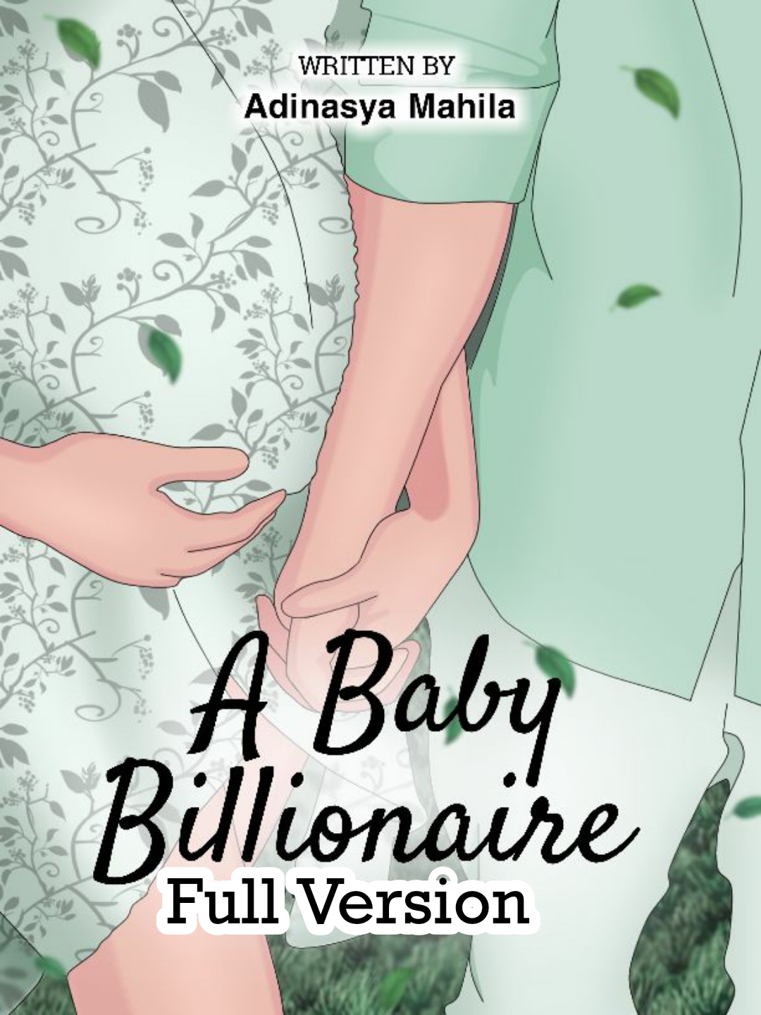A Baby Billionaire By Adinasya Mahila | Libri