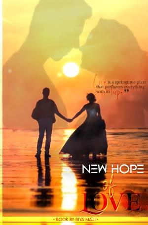 New hope of Love  By Riya | Libri