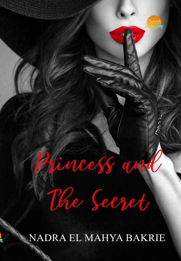 Princess And The Secret By NadraMahya | Libri