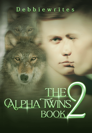 The Alpha Twins Book 2 By Debbiewrites | Libri