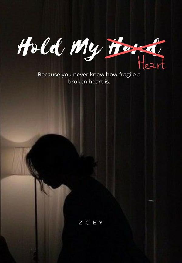 Hold My Heart By ZOEY | Libri