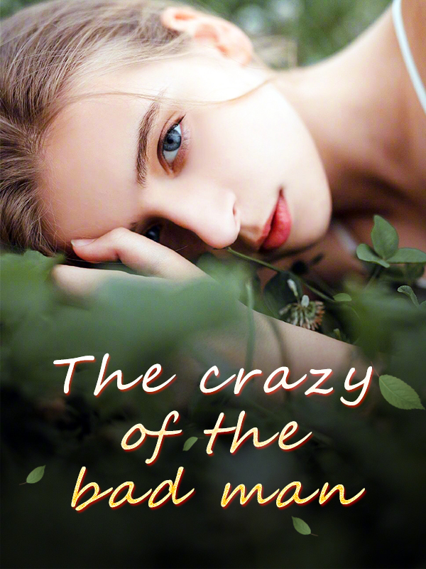 The crazy of the bad man By Mon Cheri | Libri